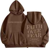 Faith Over Fear Hoodie™